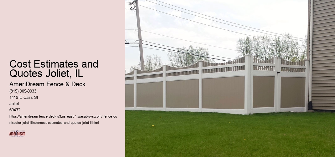 Cost Estimates and Quotes Joliet, IL
