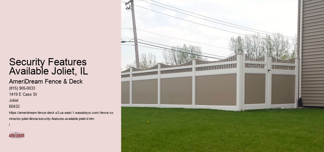 Security Features Available Joliet, IL