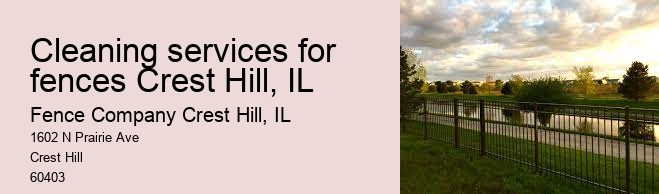 Cleaning services for fences Crest Hill, IL