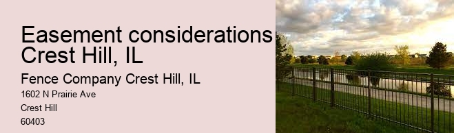 Easement considerations Crest Hill, IL