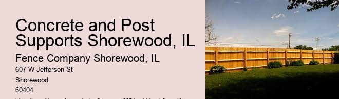 Concrete and Post Supports Shorewood, IL