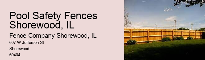 Pool Safety Fences Shorewood, IL