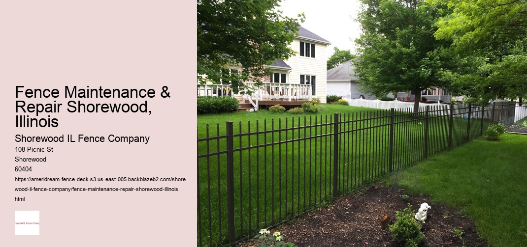 Fence Maintenance & Repair Shorewood, Illinois