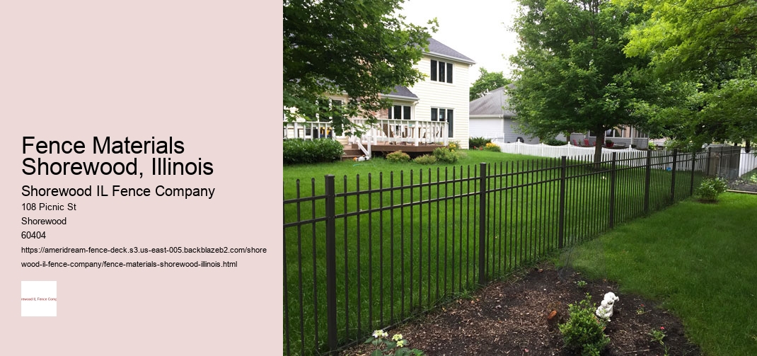 Fence Materials Shorewood, Illinois