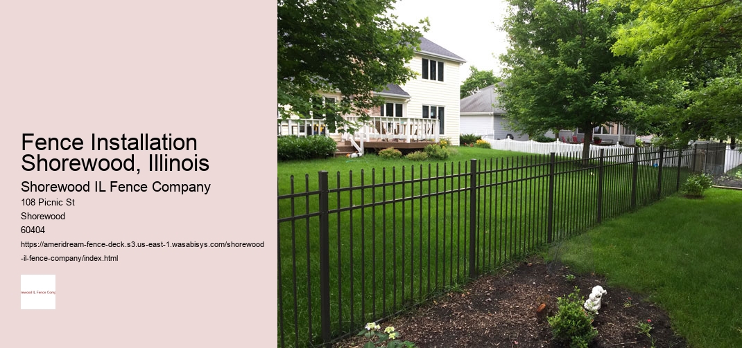 Fence Installation Shorewood, Illinois